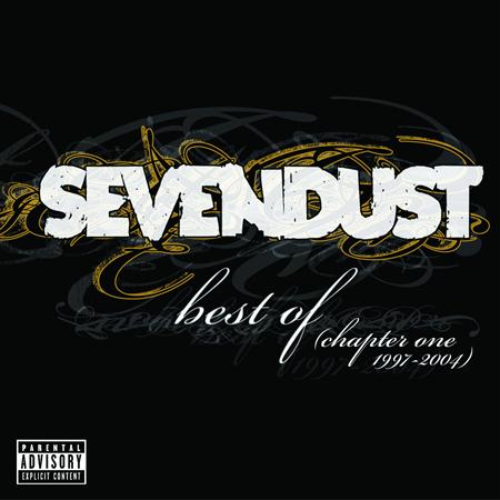 SEVENDUST - Best Of Chapter One 1997-2004 - Zortam Music