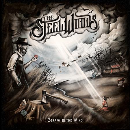 The Steel Woods - Straw in the Wind - Zortam Music