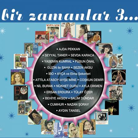 Various Artists - Bir Zamanlar 3 - Zortam Music Various Artists - Bir Zamanlar 3 - Zortam Music
