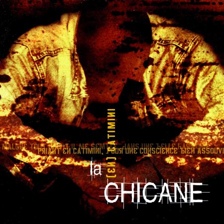 La Chicane - La Chicane - Calvaire Lyrics - Zortam Music