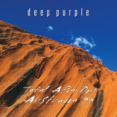 Deep Purple - Total Abandon - Australia Deep Purple - Total Abandon - Australia