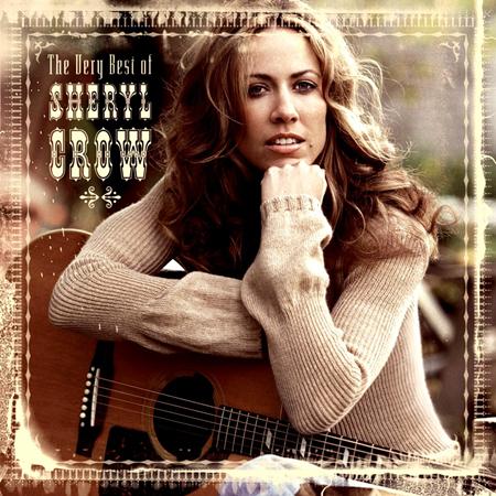 Sheryl Crow - Greatest Hits Collection 