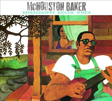 MICKEY BAKER - Mississippi Delta Dues - Zortam Music