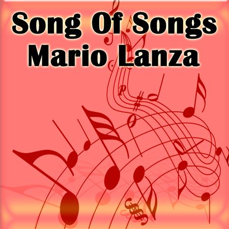 Mario Lanza - Song of Songs - Zortam Music