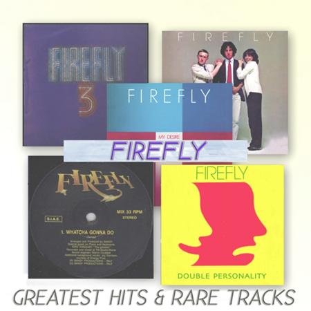 Firefly - Greatest Hits & Rare Tracks - Zortam Music