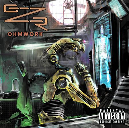 GZR - Ohmwork (Explicit) - Zortam Music