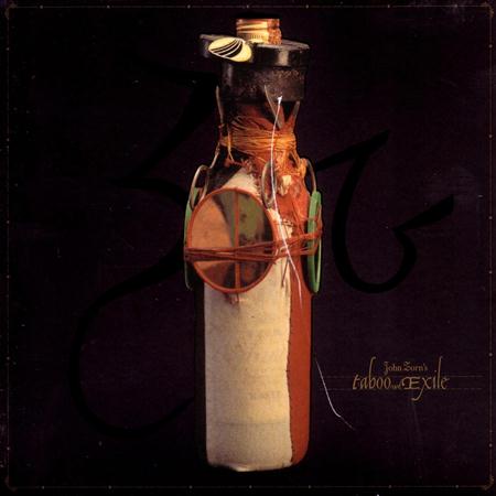 John Zorn - Taboo And Exile - Zortam Music