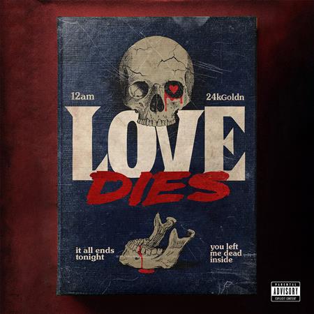12AM - Love Dies - Zortam Music