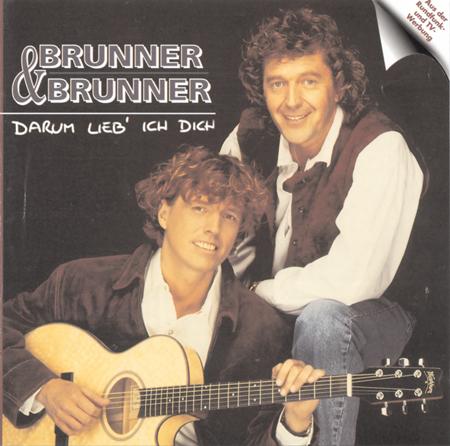 Brunner & Brunner - Brunner & Brunner - Darum Lieb