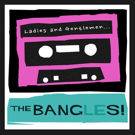 The Bangles - Ladies And Gentlemen... The Bangles! - Zortam Music