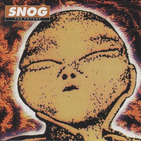 Snog - The Future - Zortam Music