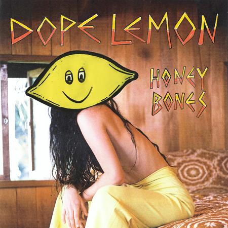 DOPE LEMON - Honey Bones Lyrics - Zortam Music