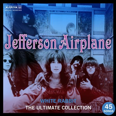 Jefferson Airplane - White Rabbit : The Ultimate Jefferson Airplane Collection - Zortam Music