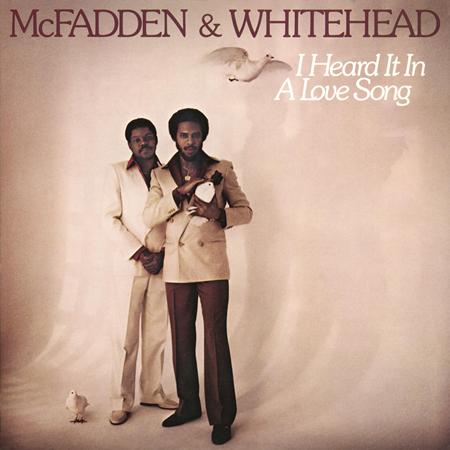 McFadden & Whitehead - I Heard It In A Love Song - Zortam Music