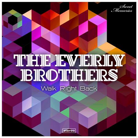 Everly Brothers - Walk Right Back: - Zortam Music