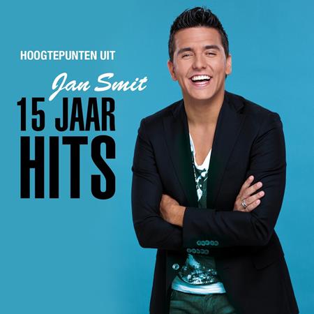 Jan Smit - 15 Jaar Hits [disc 2] - Zortam Music