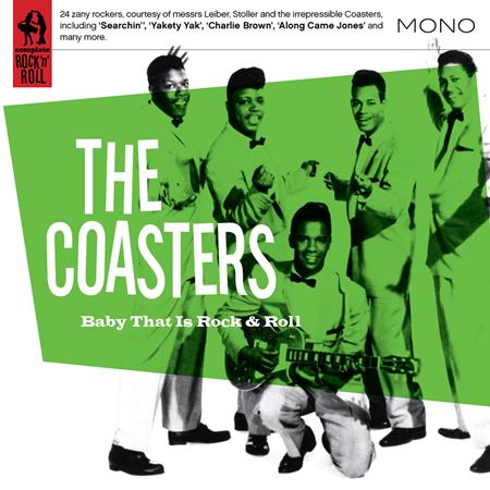 The Coasters - Baby That Is Rock N Roll - Zortam Music