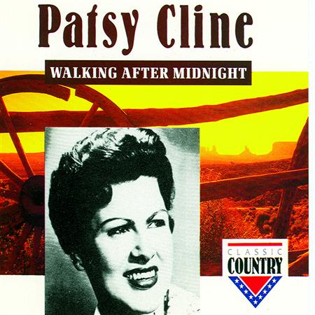 Patsy Cline - Walking After Midnight - Zortam Music
