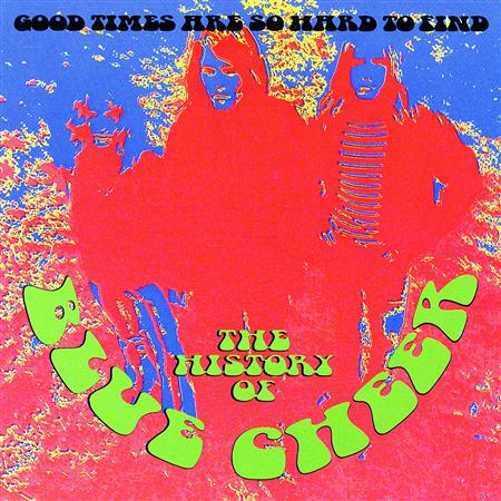 Blue Cheer - Good Times Are So Hard To Find Lyrics - Zortam Music