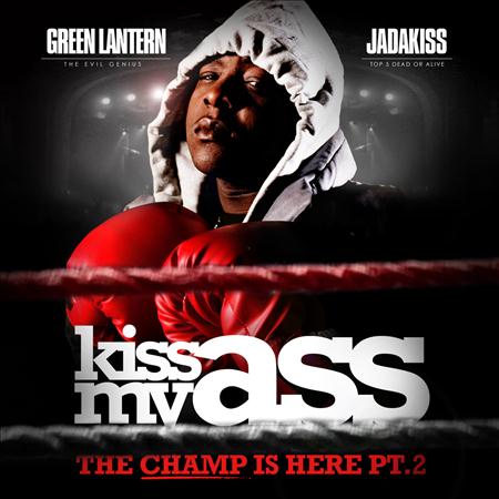 Jadakiss - Kiss My Ass - Zortam Music