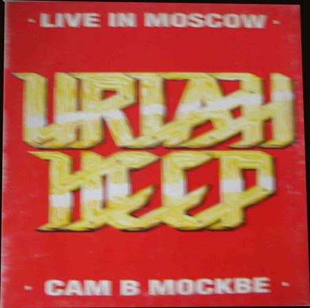 Uriah Heep - Live In Moscow` - Zortam Music