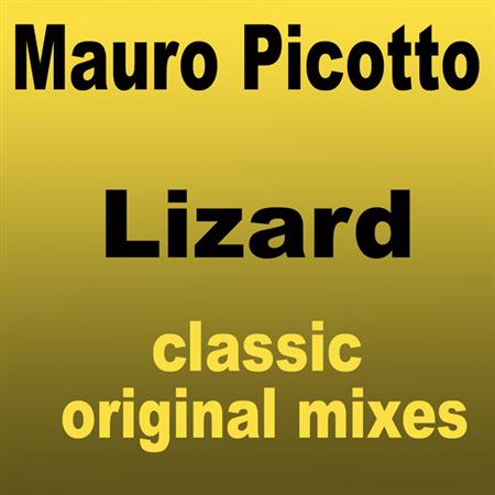 Mauro Picotto - Lizard (Cosmic Gate Remix) - Zortam Music