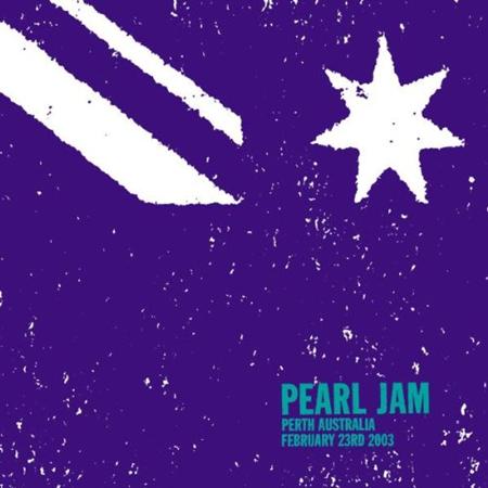 Pearl Jam - Live 022303 - Perth, Australia [disc 1] - Zortam Music