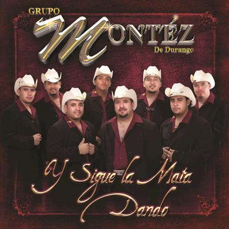 Montez de Durango - Y Sigue la Mata Dando - Zortam Music
