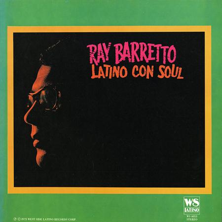 Ray Barretto - Latino Con Soul - Zortam Music