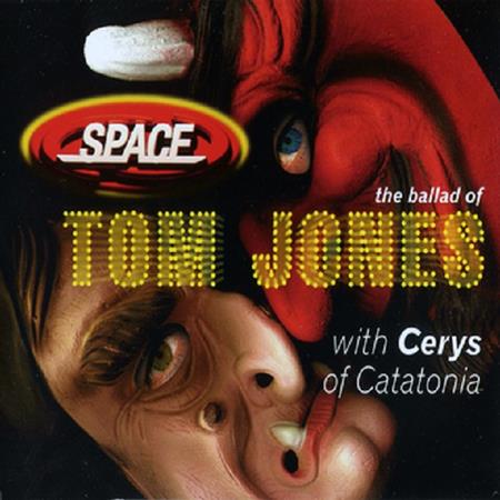 Space - The Ballad Of Tom Jones - Zortam Music