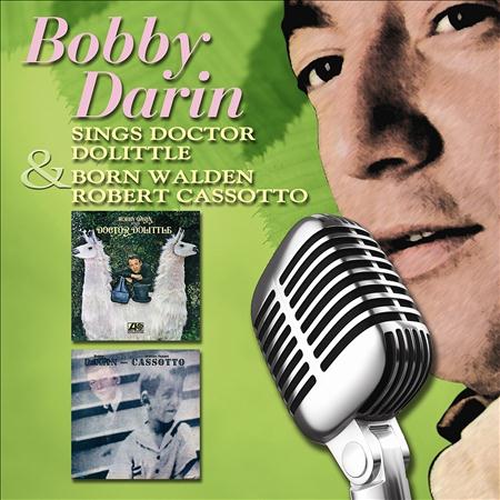 Bobby Darin - Sings Doctor Dolittle / Born Walden Robert Cassotto - Zortam Music