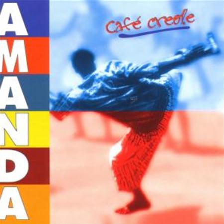 Amanda - Cafe Creole - Zortam Music