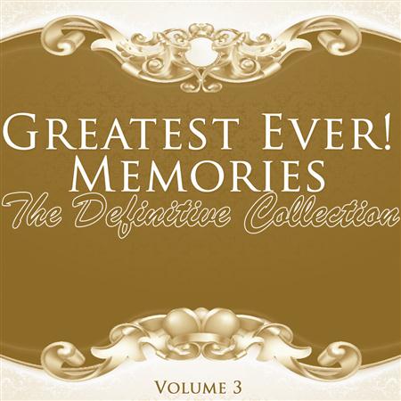 The Olympics - Greatest Ever! Memories - The Definitive Collection Volume 3 - Zortam Music