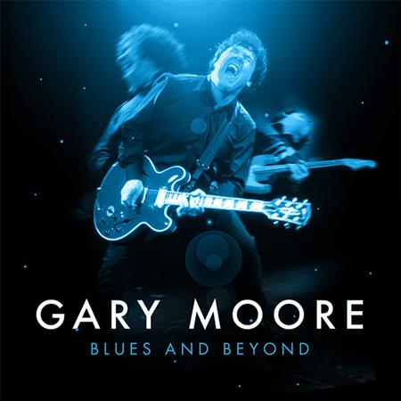 Gary Moore - Blues and Beyond - Zortam Music