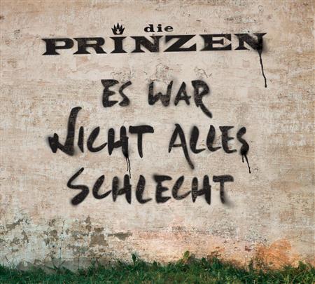 Prinzen - Es War Nicht Alles Schlecht - Zortam Music