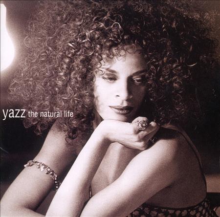 Yazz - the natural life - Zortam Music