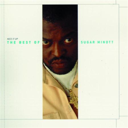 Sugar Minott - Nice It Up-The Best Of Sugar Minott - Zortam Music