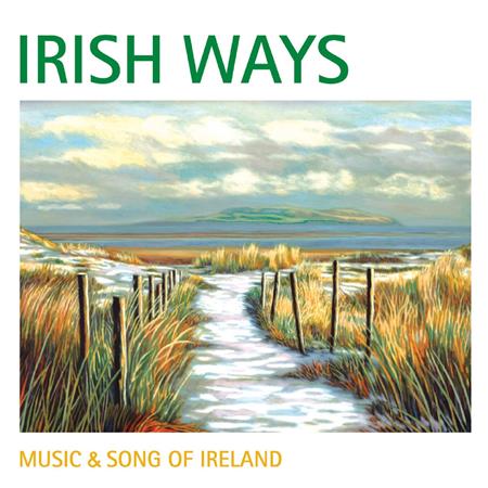 Kila - Irish Ways: Music & Song Of Ireland - Zortam Music