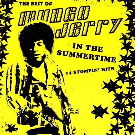 Mungo jerry - The Best Of In The Summertime - Zortam Music