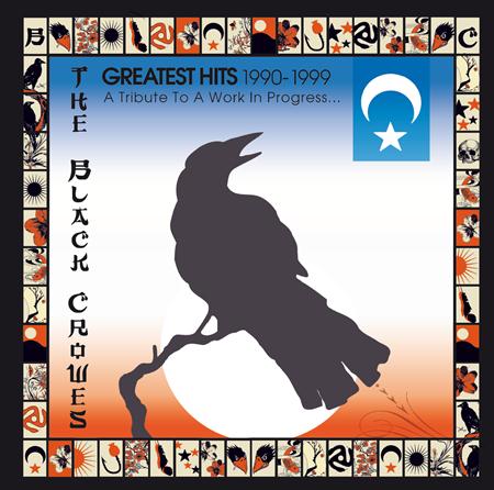 The Black Crowes - Greatest Hits 1990-1999 A Tribute To A Work In Progress... - Zortam Music