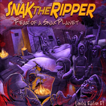 Snak The Ripper - Fear Of A Snak Planet - Zortam Music