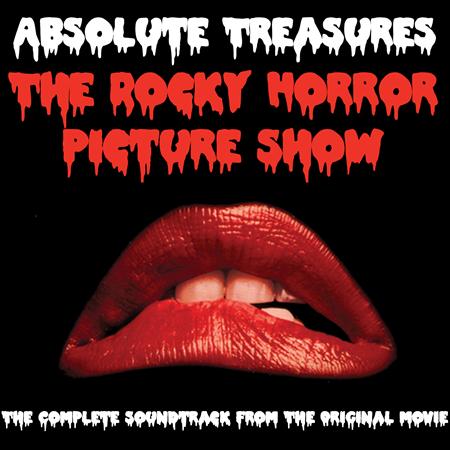 Rocky Horror Show - Absolute Treasures - The Rocky Horror Picture Show Complete Soundtrack From The Original Movie - Zortam Music