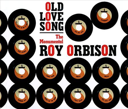 Roy Orbison - Old Love Song 1 - Zortam Music