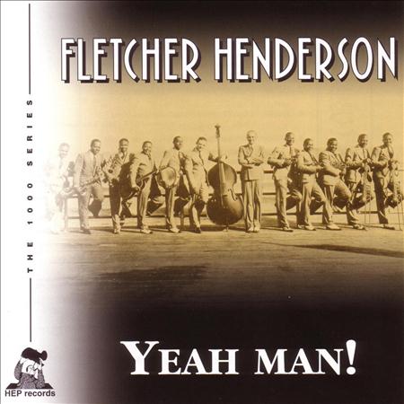 Fletcher Henderson - Yeah Man! - Zortam Music