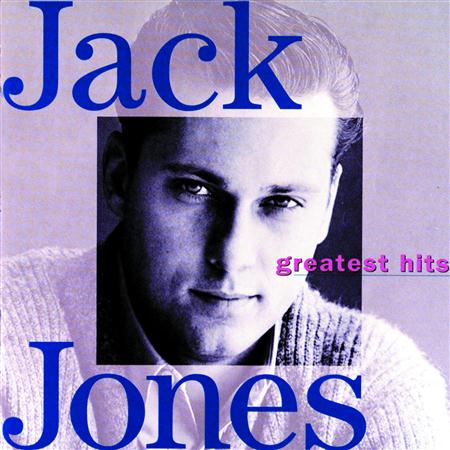Jack Jones - Greatest Hits Jack Jones - Zortam Music