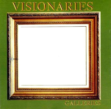 Visionaries - Galleries - Zortam Music