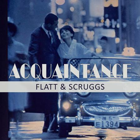 Flatt & Scruggs - Acquaintance - Zortam Music