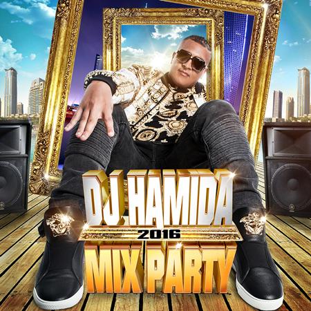DJ Hamida - DJ Hamida Mix Party 2016 - Zortam Music