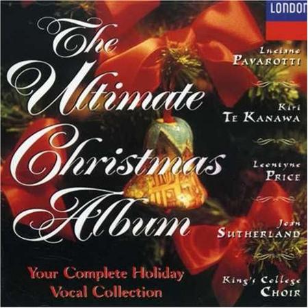 Luciano Pavarotti - The Ultimate Christmas Album [Polygram] - Zortam Music