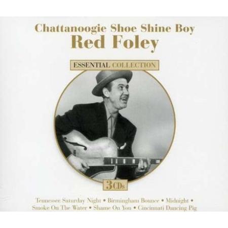 Red Foley - Chattanoogie Shoe Shine Boy - Zortam Music